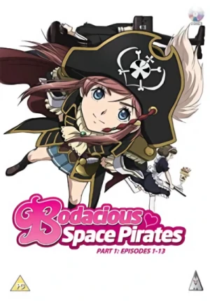 Bodacious Space Pirates - Part 1/2