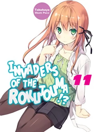 Invaders of the Rokujouma!? - Vol. 11 [eBook]
