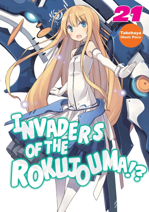 Invaders of the Rokujouma!? - Vol. 21 [eBook]