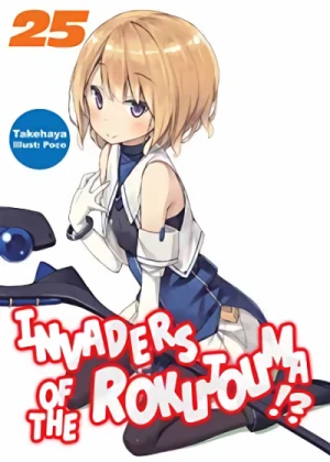 Invaders of the Rokujouma!? - Vol. 25 [eBook]