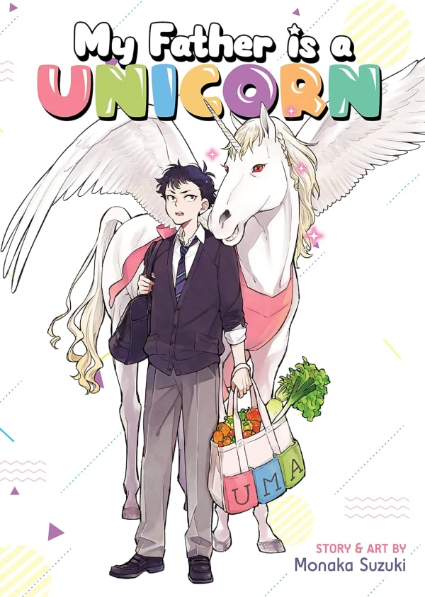 My Father Is a Unicorn [eBook]