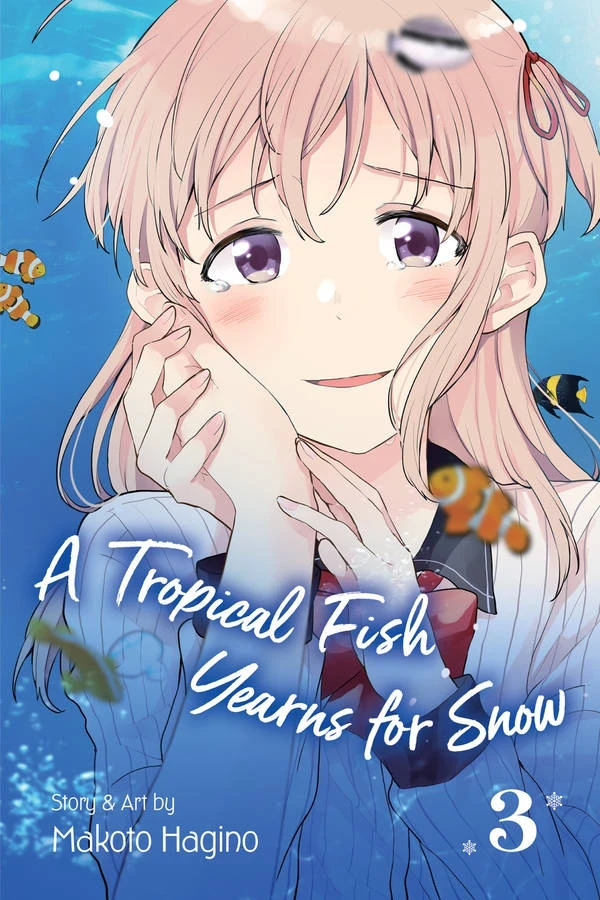 A Tropical Fish Yearns for Snow - Vol. 03