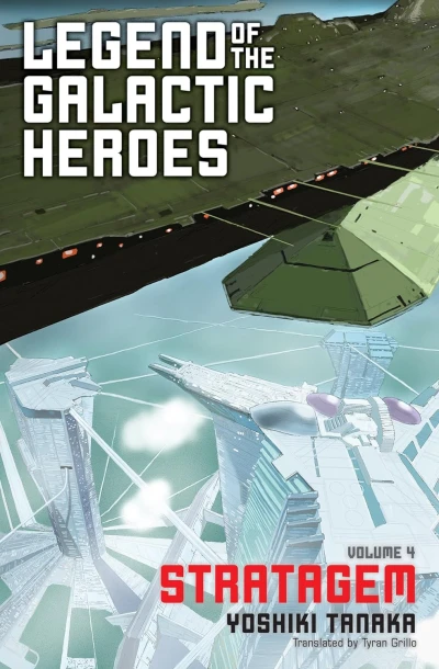 Legend of the Galactic Heroes - Vol. 04 [eBook]