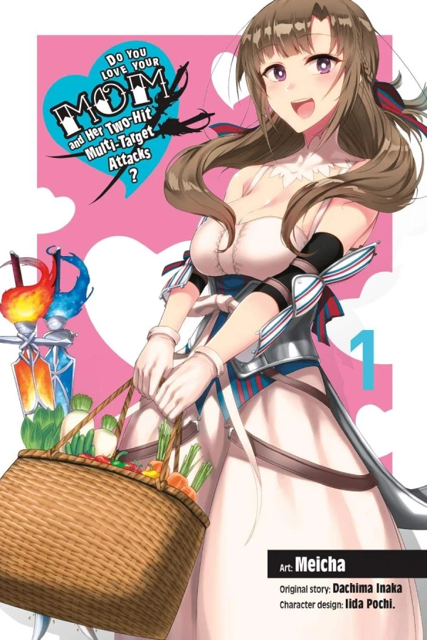 Do You Love Your Mom and Her Two-Hit Multi-Target Attacks? - Vol. 01 [eBook]