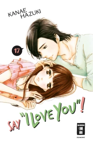 Say “I Love You”! - Bd. 17