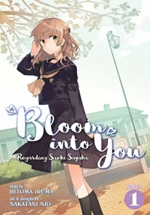 Bloom Into You: Regarding Saeki Sayaka - Vol. 01 [eBook]