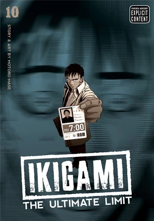 Ikigami: The Ultimate Limit - Vol. 10
