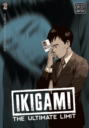 Ikigami: The Ultimate Limit - Vol. 02 [eBook]
