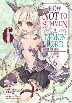 How NOT to Summon a Demon Lord - Vol. 06 [eBook]