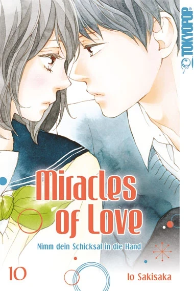 Miracles of Love: Nimm dein Schicksal in die Hand - Bd. 10 [eBook]