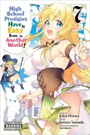 High School Prodigies Have It Easy Even in Another World! - Vol. 07
