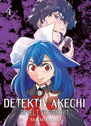 Detektiv Akechi spielt verrückt - Bd. 04