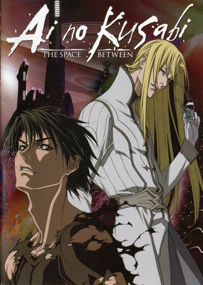 Ai no Kusabi: The Space Between (OwS)