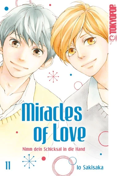 Miracles of Love: Nimm dein Schicksal in die Hand - Bd. 11
