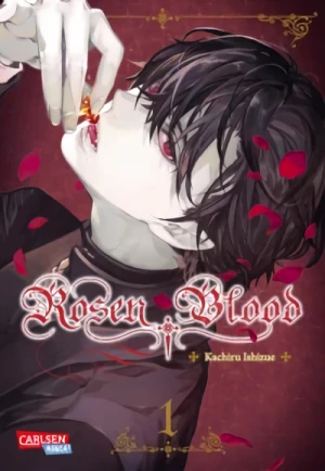 Rosen Blood - Bd. 01