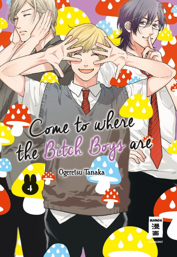 Come to Where the Bitch Boys Are - Bd. 04