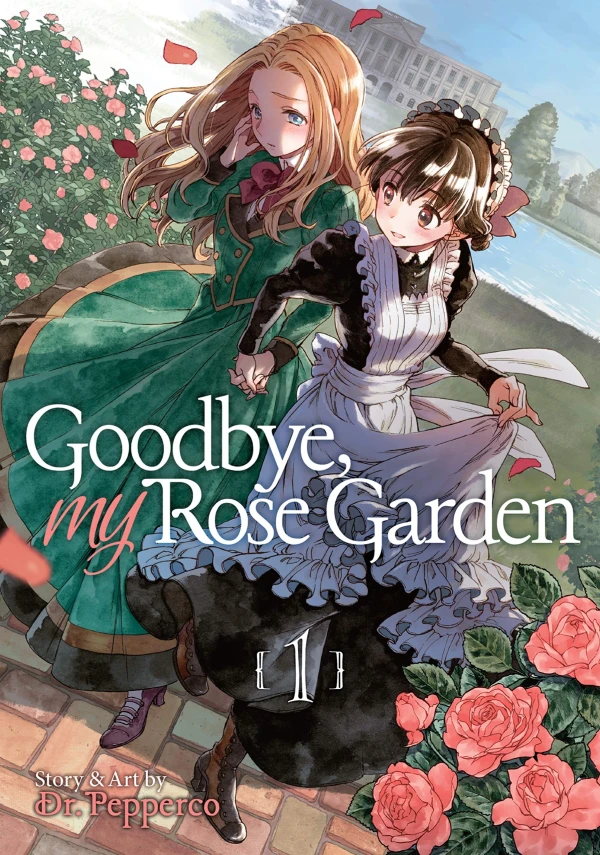 Goodbye, My Rose Garden - Vol. 01 [eBook]