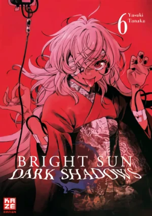 Bright Sun: Dark Shadows - Bd. 06