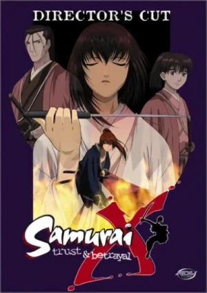 Samurai X: Trust & Betrayal - Director’s Cut