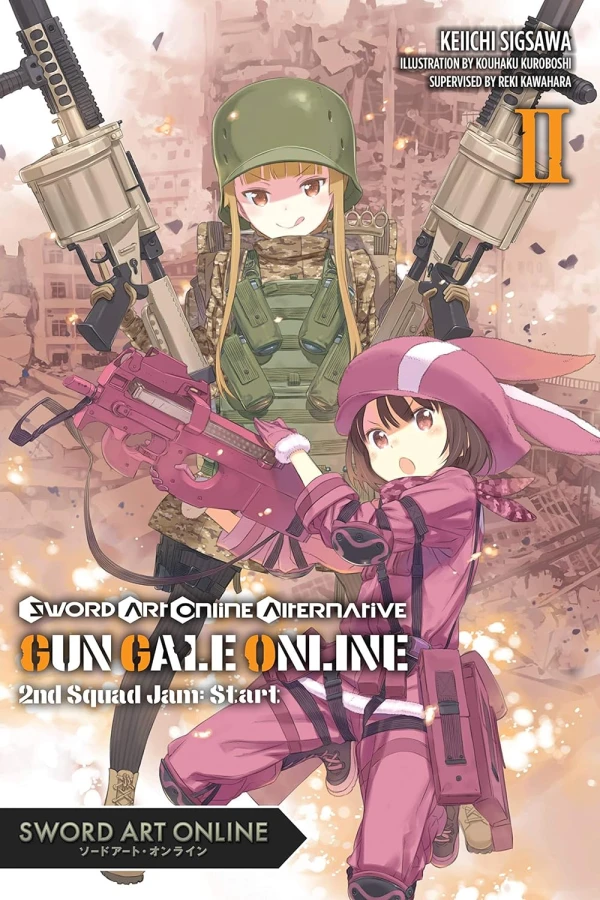 Sword Art Online Alternative: Gun Gale Online - Vol. 02: Second Squad Jam - Start [eBook]