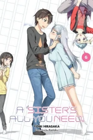 A Sister’s All You Need. - Vol. 06