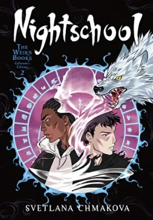 Nightschool: The Weirn Books - Vol. 02: Omnibus Edition (Vol.03+04) - Collector’s Edition