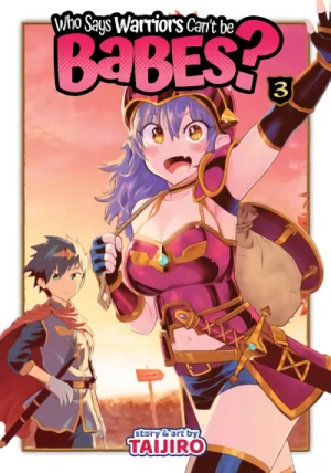 Who Says Warriors Can’t Be Babes? - Vol. 03