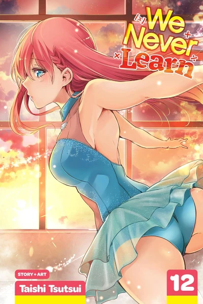 We Never Learn - Vol. 12
