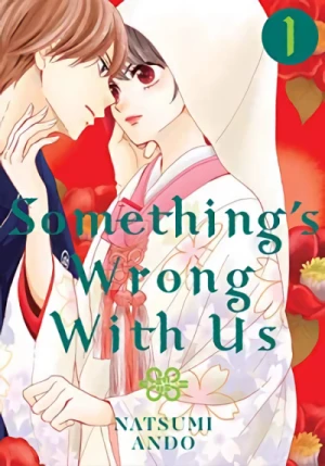 Something’s Wrong With Us - Vol. 01