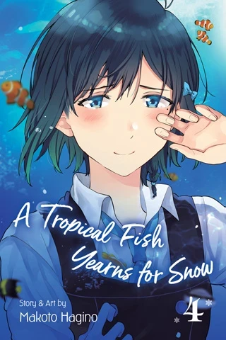 A Tropical Fish Yearns for Snow - Vol. 04