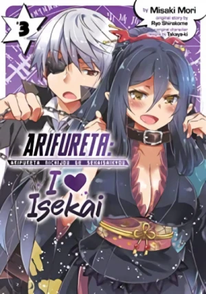 Arifureta: I Heart Isekai - Vol. 03