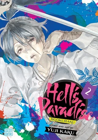 Hell’s Paradise: Jigokuraku - Vol. 02