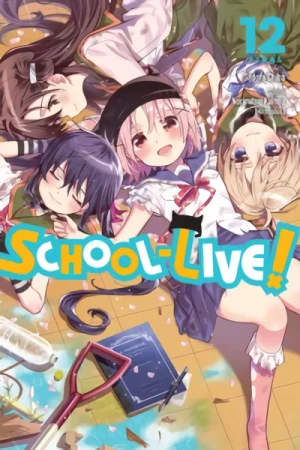 School-Live! - Vol. 12 [eBook]