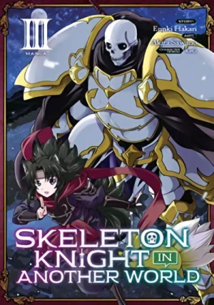 Skeleton Knight in Another World - Vol. 03 [eBook]