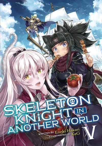 Skeleton Knight in Another World - Vol. 05 [eBook]