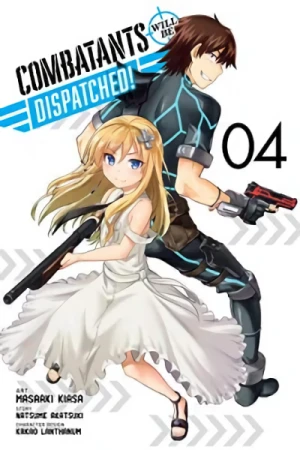 Combatants Will Be Dispatched! - Vol. 04 [eBook]