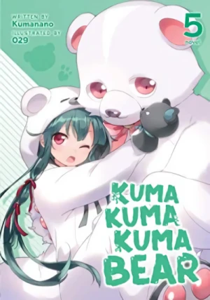 Kuma Kuma Kuma Bear - Vol. 05