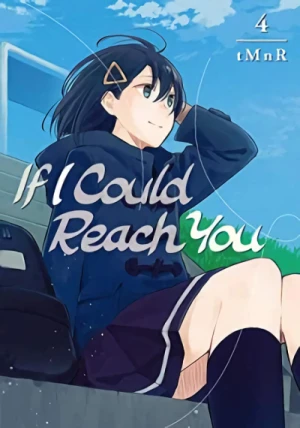 If I Could Reach You - Vol. 04 [eBook]