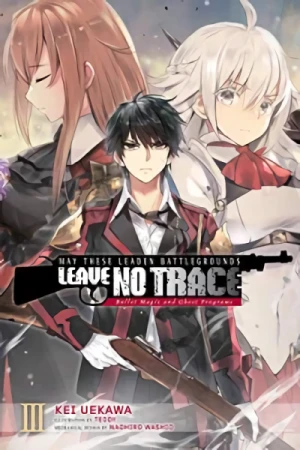May These Leaden Battlegrounds Leave No Trace - Vol. 03 [eBook]