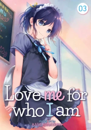 Love Me For Who I Am - Vol. 03