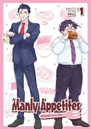 Manly Appetites: Minegishi Loves Otsu - Vol. 01