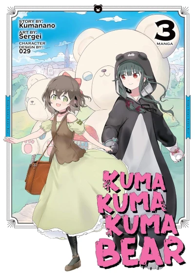 Kuma Kuma Kuma Bear - Vol. 03