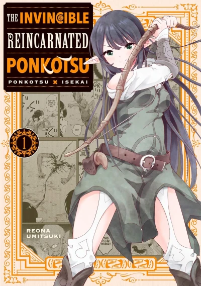 The Invincible Reincarnated Ponkotsu - Vol. 01 [eBook]