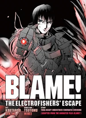 Blame!: The Electrofishers’ Escape [eBook]