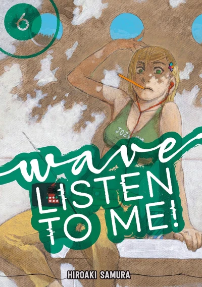 Wave, Listen to Me! - Vol. 06