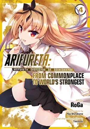 Arifureta: From Commonplace to World’s Strongest - Vol. 04 [eBook]