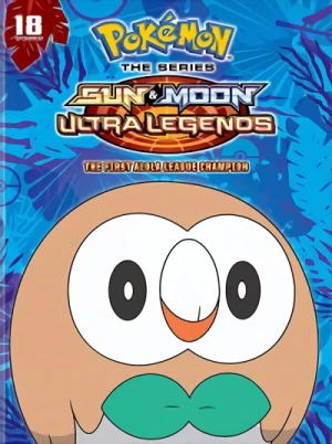 Pokémon: Season 22 - Sun & Moon: Ultra Legends - Part 3/3