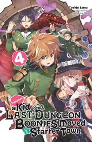 Suppose a Kid From the Last Dungeon Boonies Moved to a Starter Town - Vol. 04 [eBook]