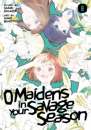 O Maidens In Your Savage Season - Vol. 08
