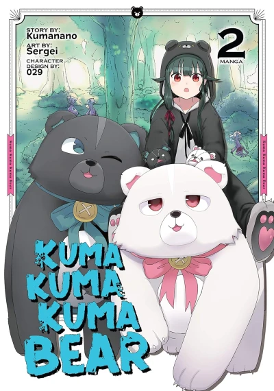 Kuma Kuma Kuma Bear - Vol. 02 [eBook]